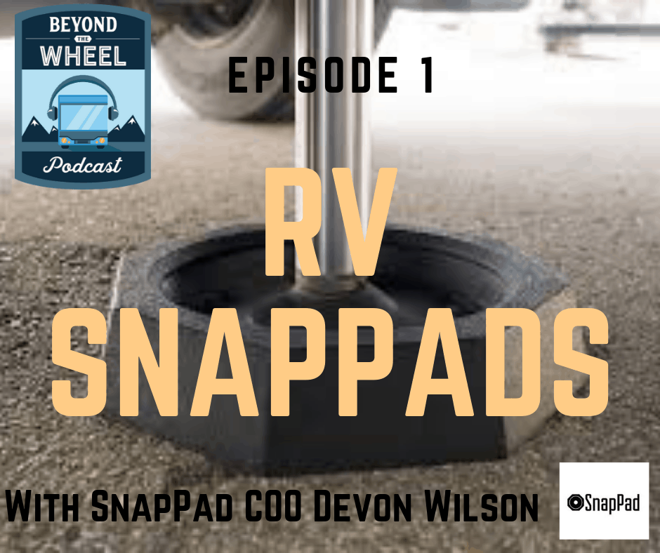 Ep. 1: RV SnapPad COO Devon Wilson