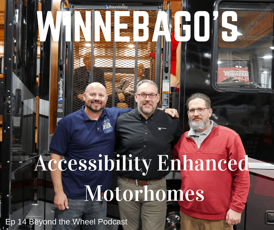 Ep. 14 Winnebago’s Accessibility Enhanced Motorhomes