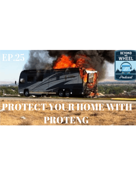 Ep. 25 Proteng RV Fire Protection