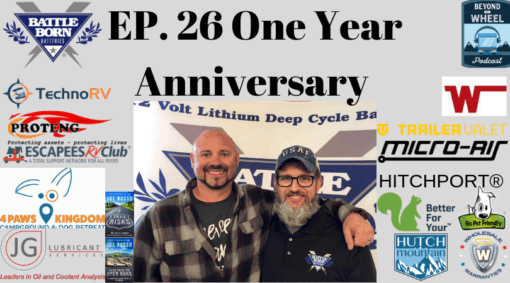 Ep. 26 One Year Anniversary Covering RV Travel