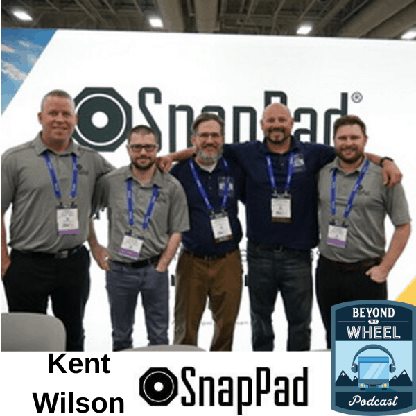 Ep. 40 RV SnapPad with Kent Wilson