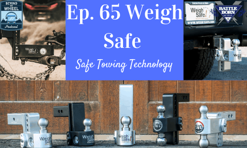Ep. 65 Weigh Safe