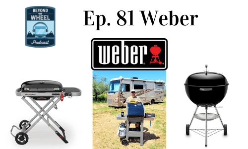 Ep. 81 Weber Grills