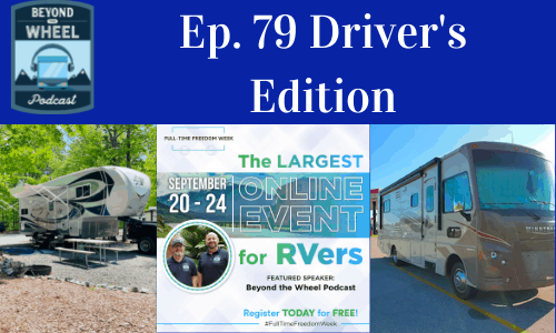 Ep. 79 Driver’s Edition – Temp Stick, NJ Parking, Ember RV, & Winnebago