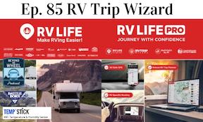 Ep. 85 RV Trip Wizard