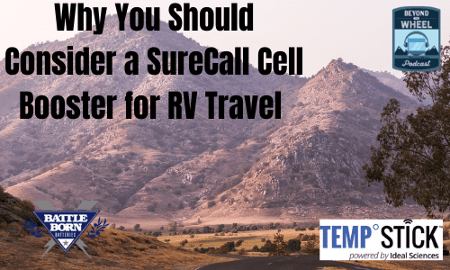Why You Should Consider a SureCall Cell Booster for RV Travel