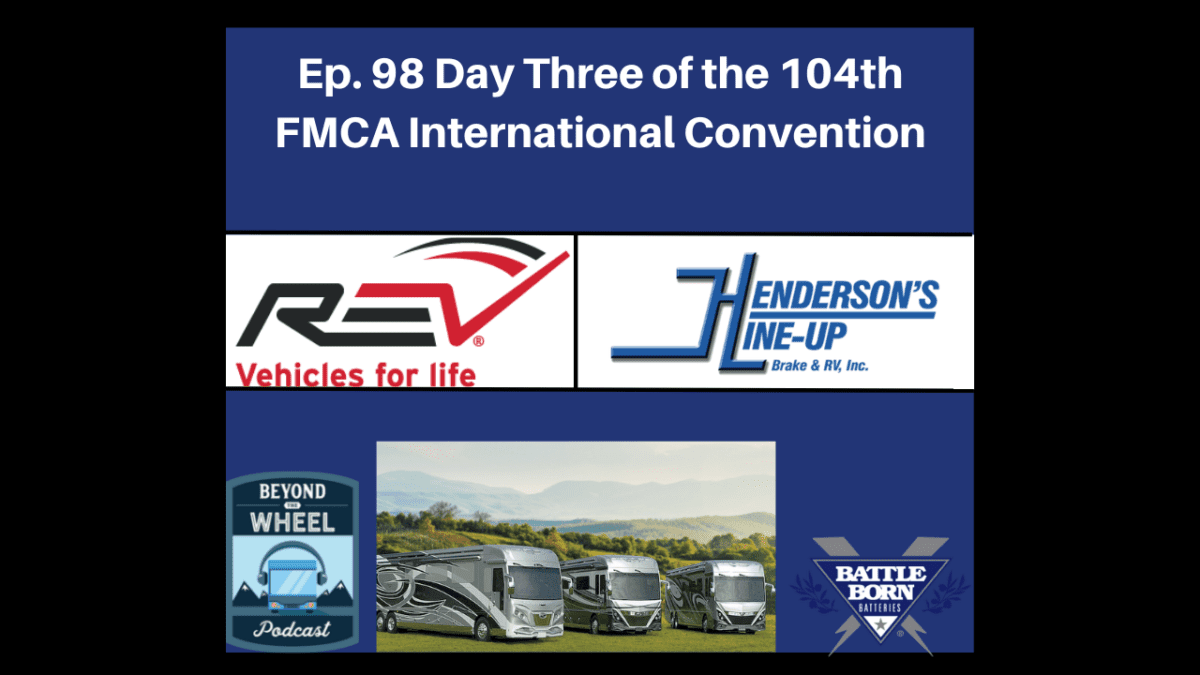 Interviews with the REV Group & Henderson’s Line-Up | FMCA Rally Day 3
