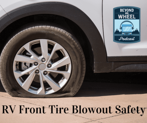 RV Front Tire Blowout: What You Need to Know to Stay Safe