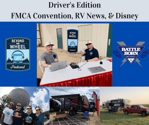 FMCA Convention, RV News, & Disney