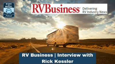 RV Business | An Interview with Rick Kessler