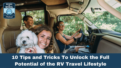 10 Tips and Tricks To Unlock the Full Potential of Your Recreational Vehicle