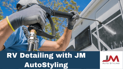 RV Detailing with JM AutoStyling