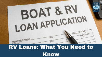RV Loans: What You Need to Know