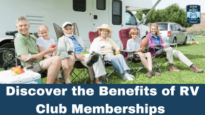Discover the Benefits of RV Club Memberships