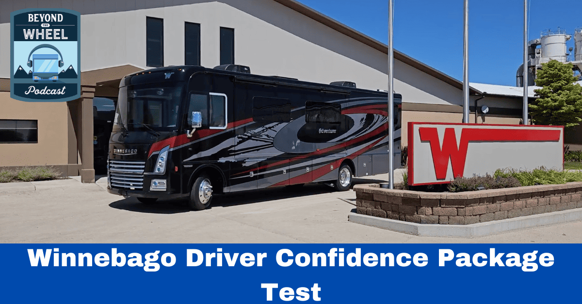 Winnebago Driver Confidence Package Review