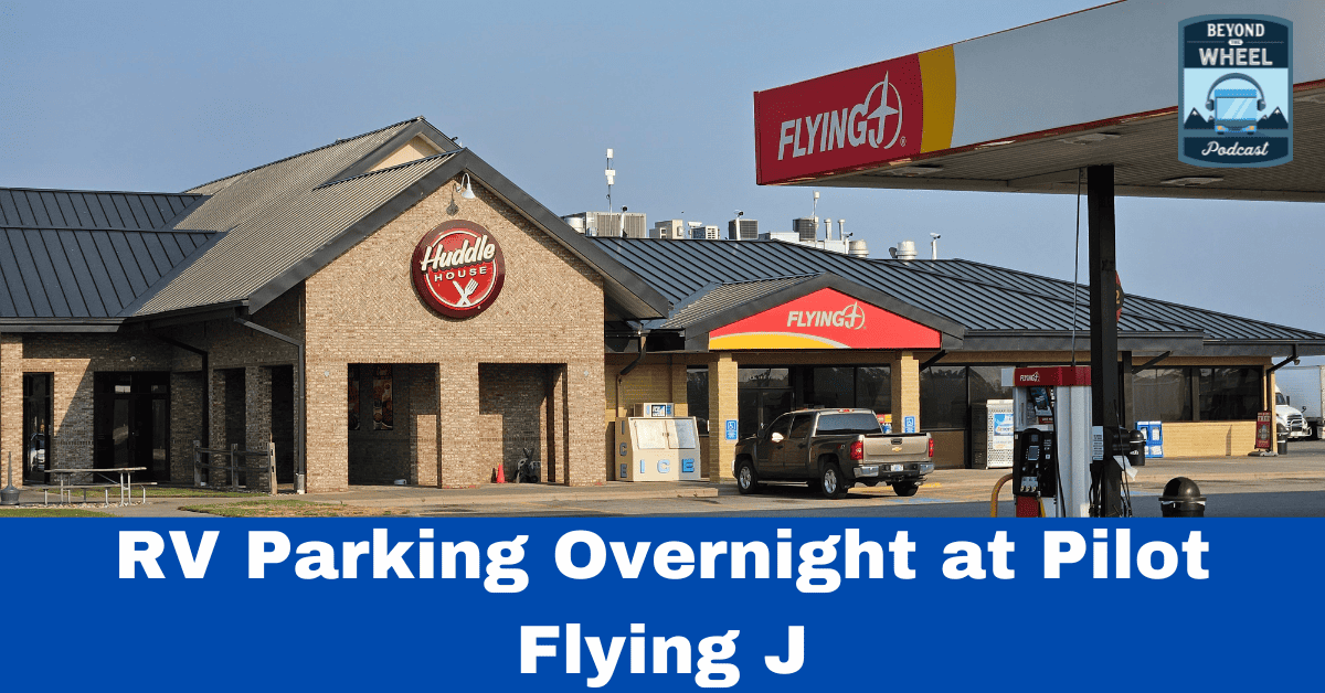 RV Parking Overnight at Pilot Flying J