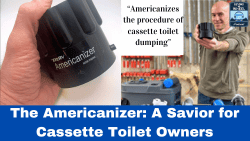 The Americanizer: A Savior for Cassette Toilet Owners