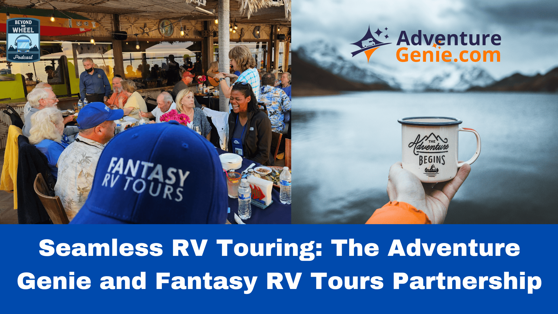 Seamless RV Touring: The Adventure Genie and Fantasy RV Partnership