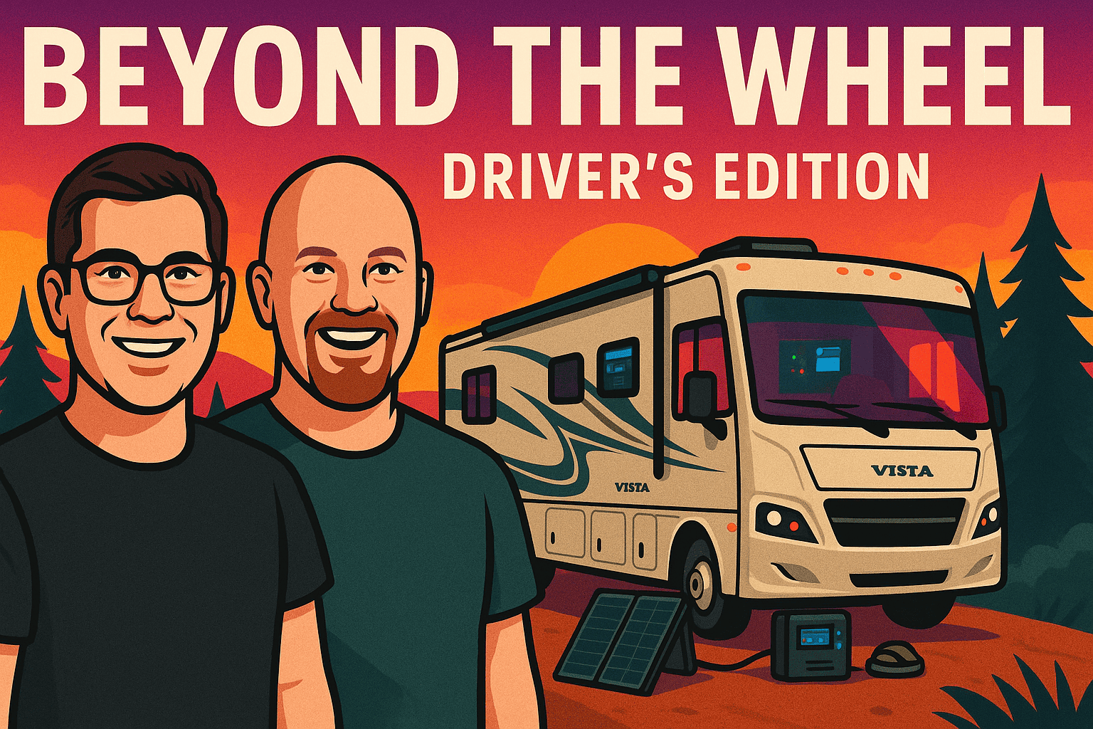 Driver’s Edition July 2025