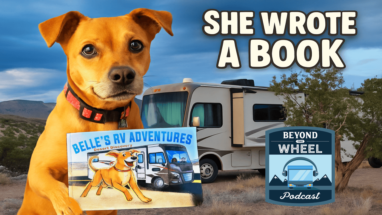 When Your Dog Becomes an Author – The Story Behind Belle’s RV Adventures