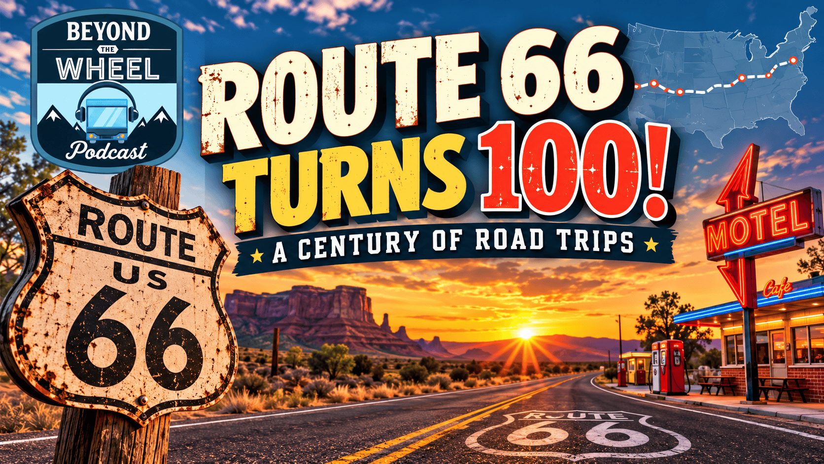 Route 66 Turns 100! A Century of Road Trips